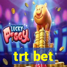 trt bet