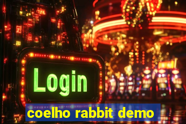 coelho rabbit demo