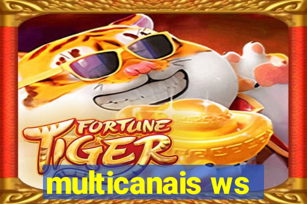 multicanais ws