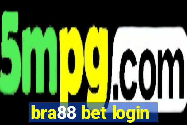 bra88 bet login