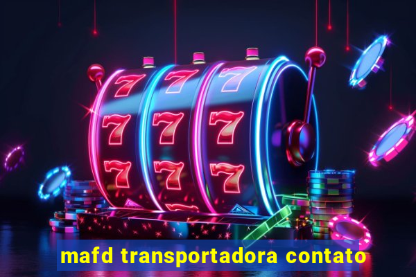 mafd transportadora contato