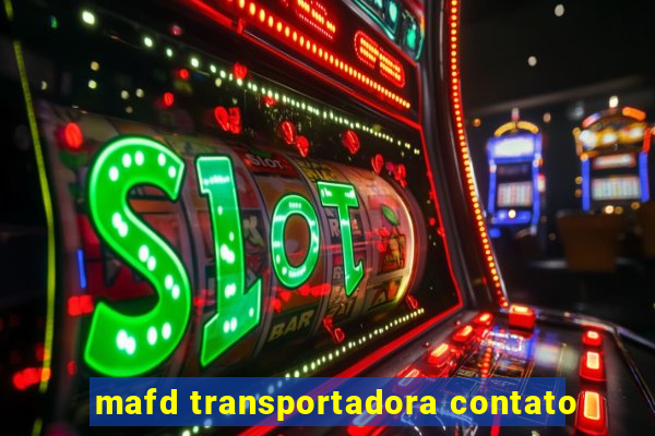 mafd transportadora contato