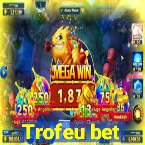 Trofeu bet