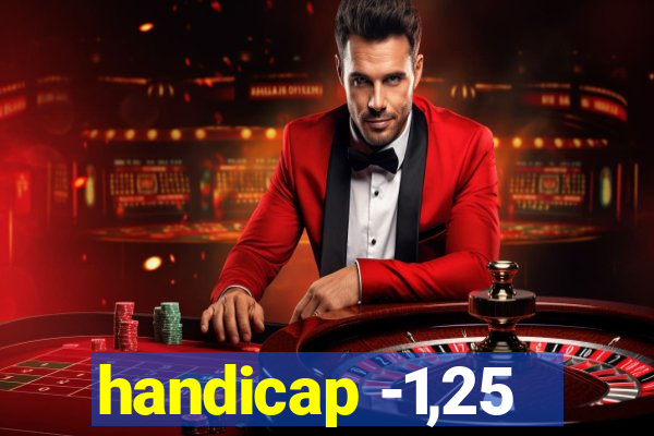 handicap -1,25