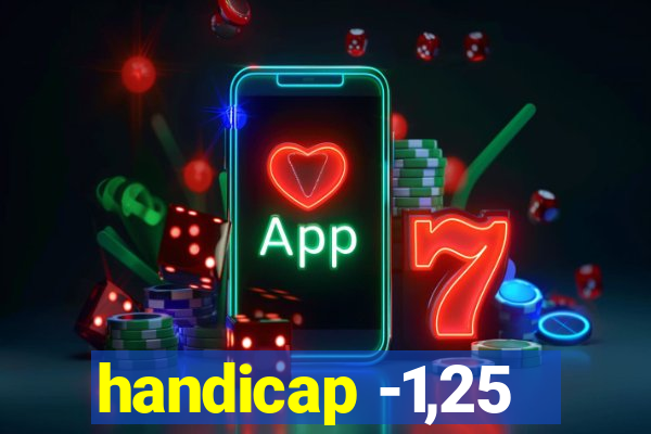 handicap -1,25