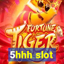 5hhh slot