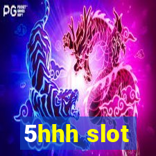 5hhh slot