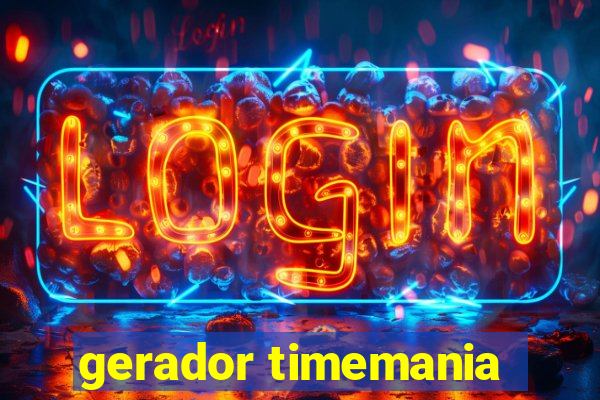 gerador timemania