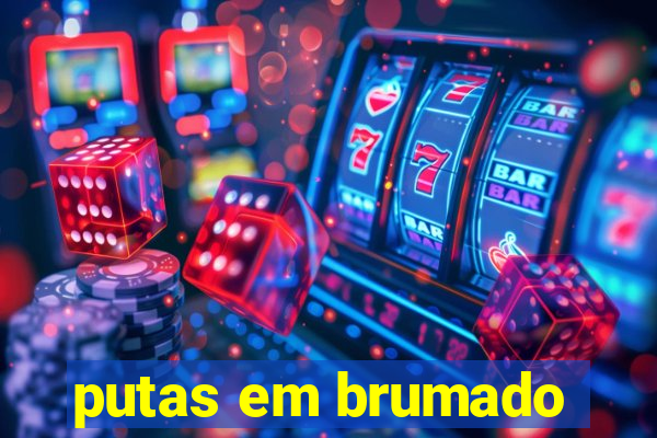 putas em brumado