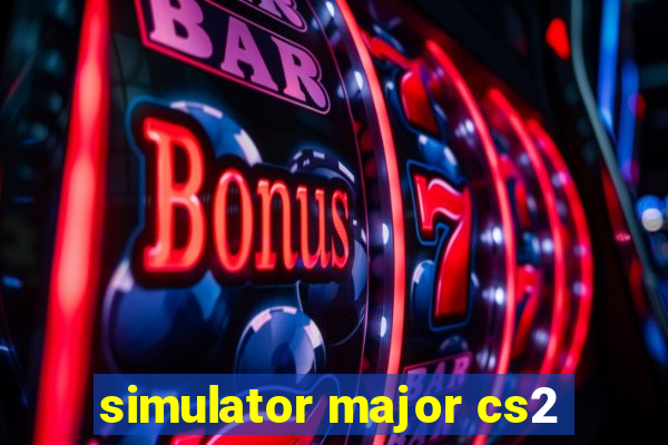 simulator major cs2