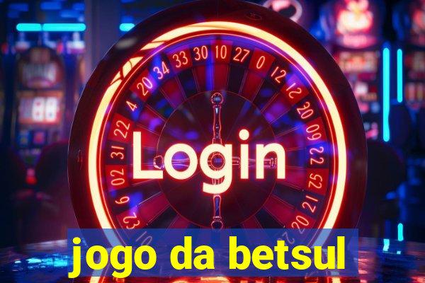 jogo da betsul