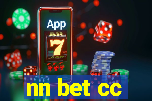 nn bet cc