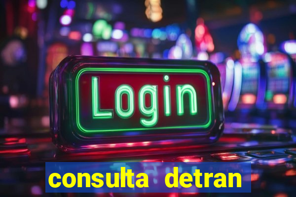 consulta detran bahia placa