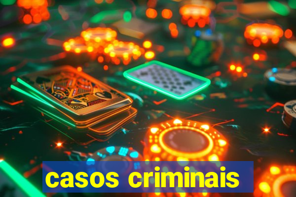 casos criminais