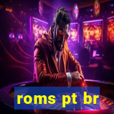 roms pt br