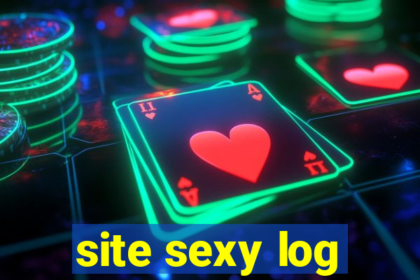 site sexy log