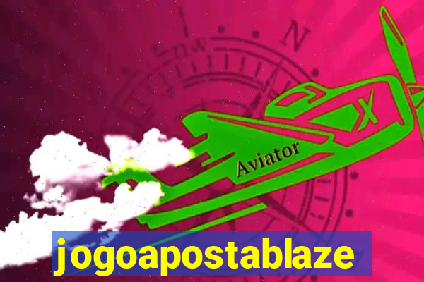 jogoapostablaze