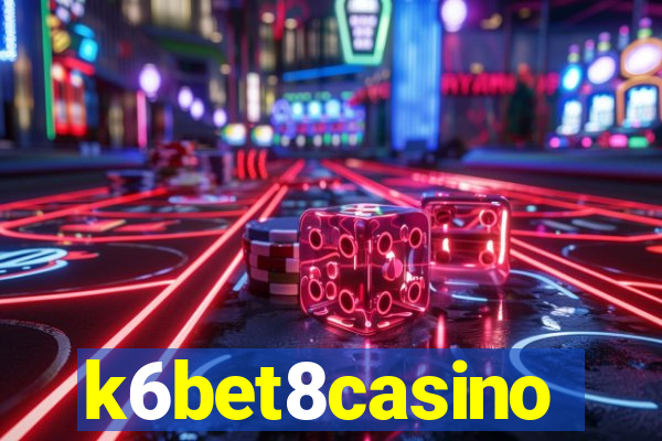 k6bet8casino