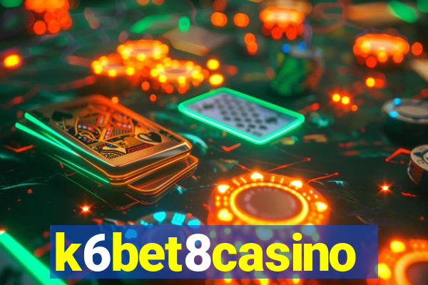 k6bet8casino