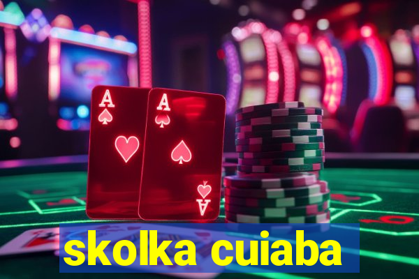 skolka cuiaba