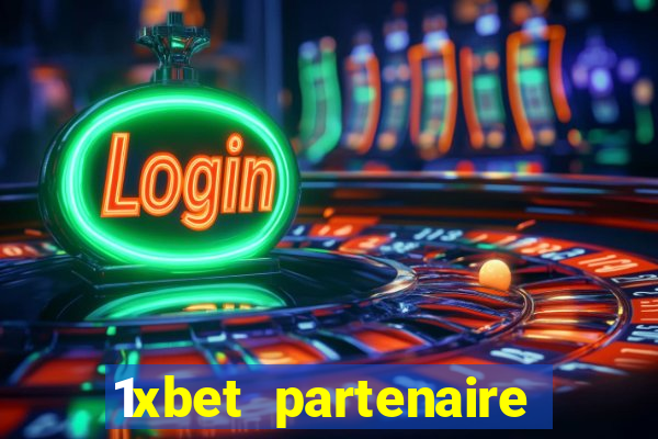 1xbet partenaire apk download