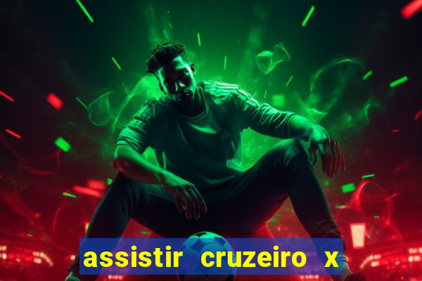 assistir cruzeiro x fluminense futemax