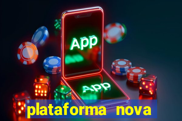 plataforma nova deposito minimo 1 real