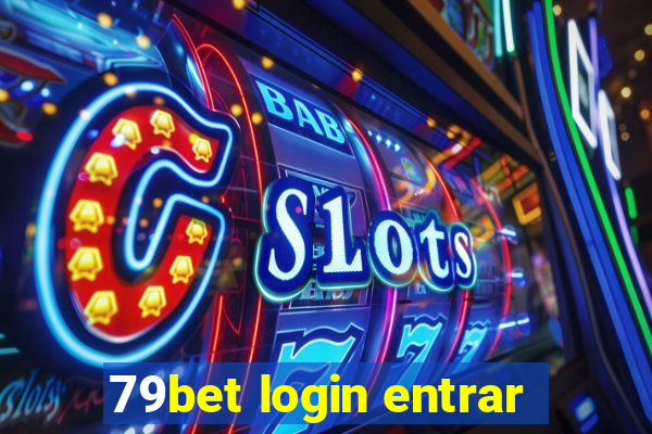 79bet login entrar