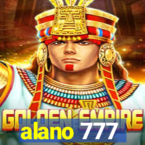 alano 777