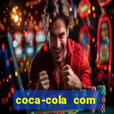 coca-cola com melancia faz mal