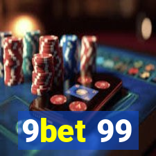 9bet 99