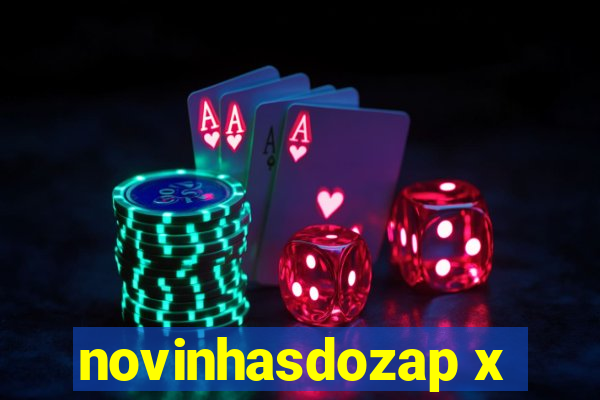 novinhasdozap x