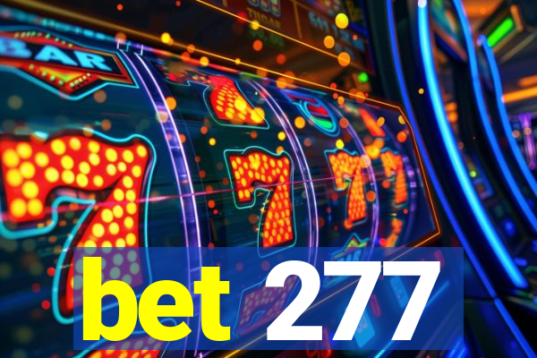 bet 277