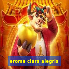 erome clara alegria