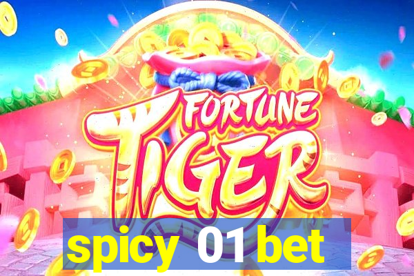 spicy 01 bet