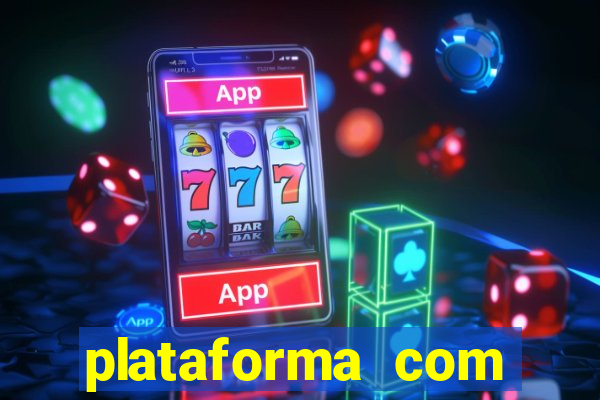 plataforma com deposito minimo de 5 reais