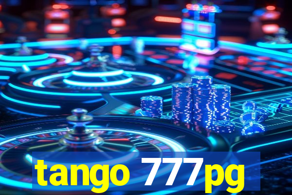 tango 777pg