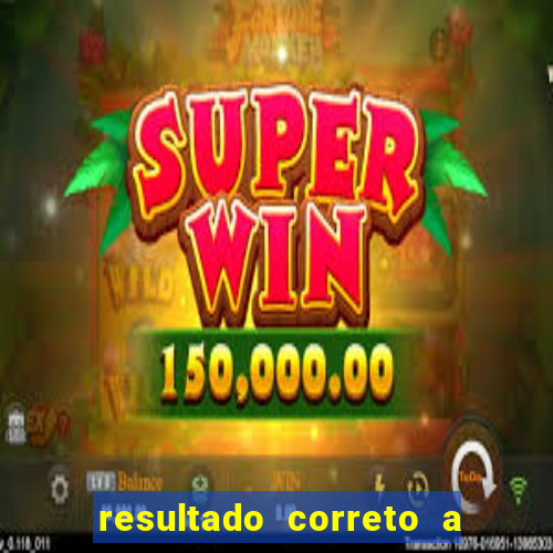 resultado correto a qualquer momento bet365