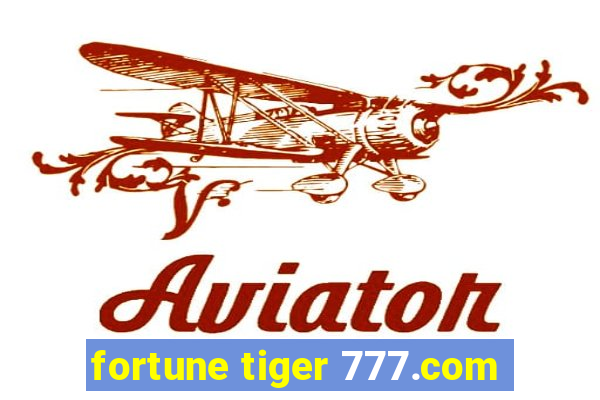 fortune tiger 777.com