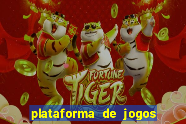 plataforma de jogos tigre 777