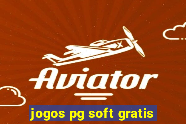 jogos pg soft gratis