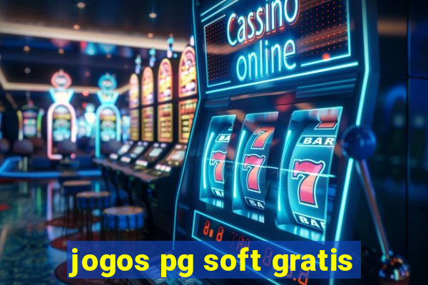 jogos pg soft gratis