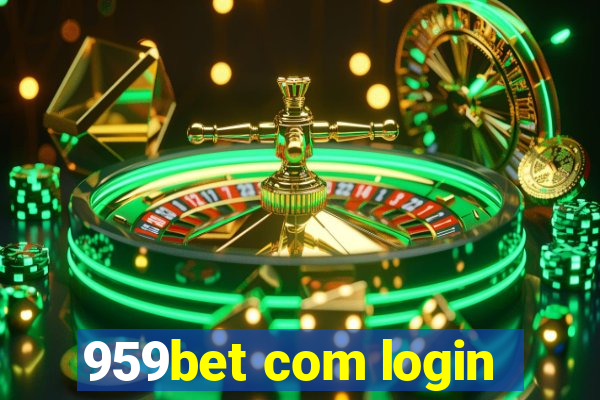 959bet com login