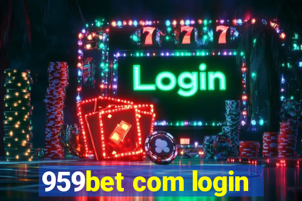 959bet com login