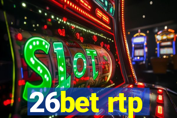 26bet rtp