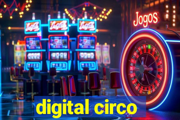 digital circo