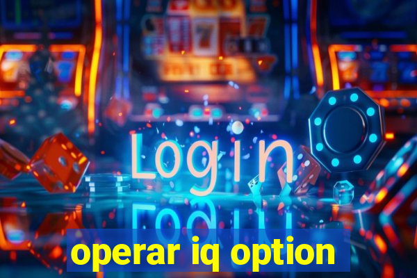 operar iq option