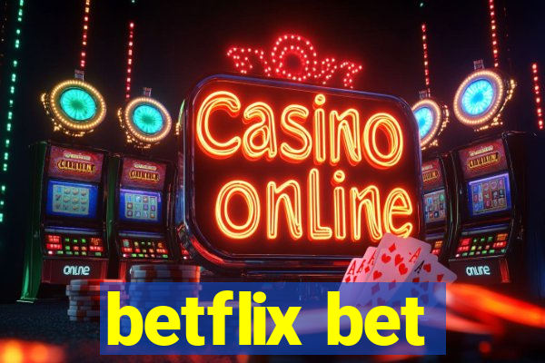 betflix bet