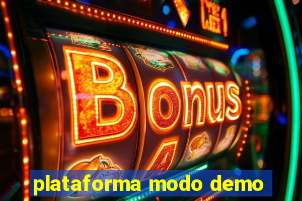 plataforma modo demo