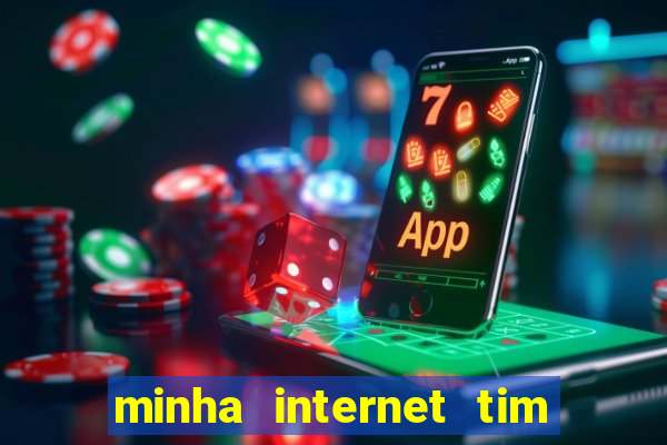 minha internet tim beta acabou como contratar mais